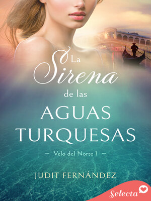 cover image of La sirena de las aguas turquesas (Velo de norte 1)